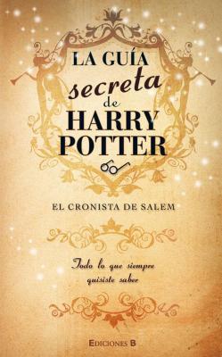La Guía Secreta de Harry Potter ya está en Colombia